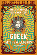Greek Myths & Legends: Tales of Heroes, Gods & Monsters (Flame Tree Collector's Editions) cover image