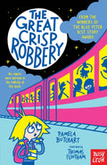 The Great Crisp Robbery by Pamela Butchart, Thomas Flintham