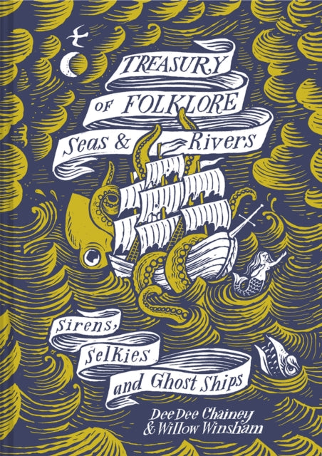Treasury of Folklore: Seas & Rivers by Dee Dee Chainey