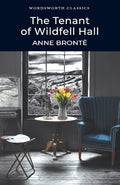 Tenant of Wildfell Hall (Wordsworth Classics) cover image