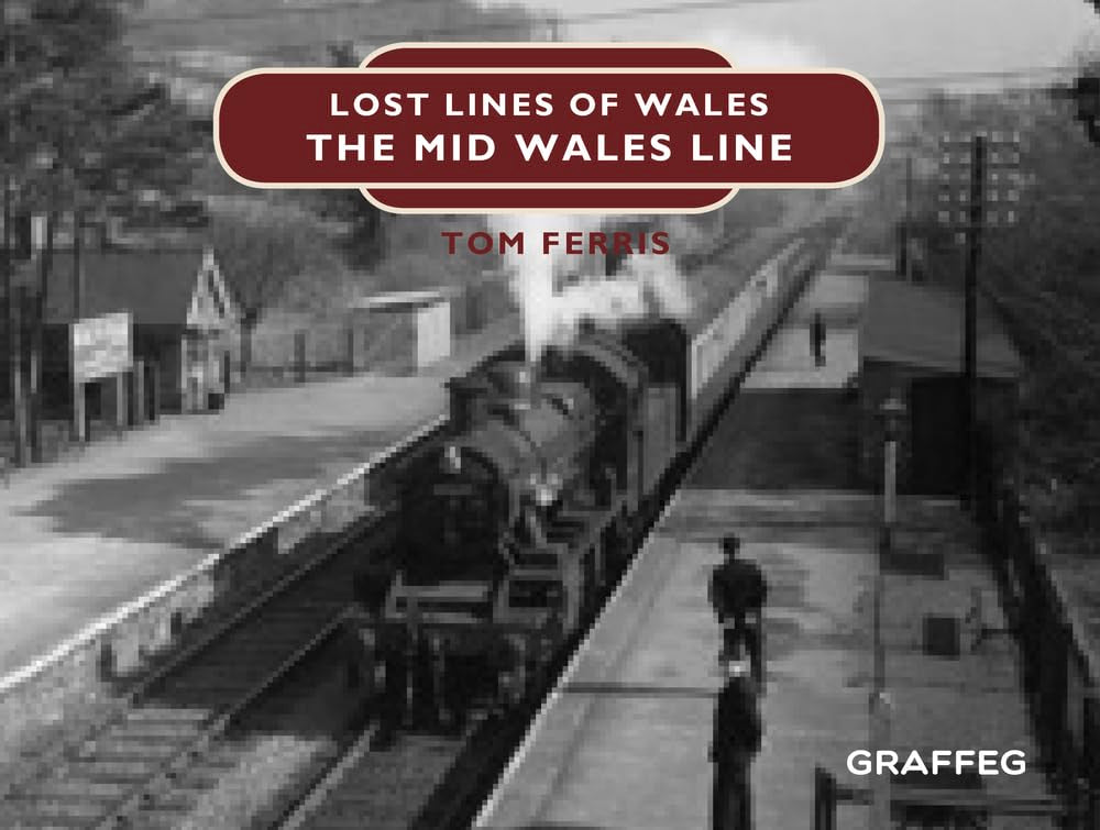 Lost Lines: Mid Wales Line cover image