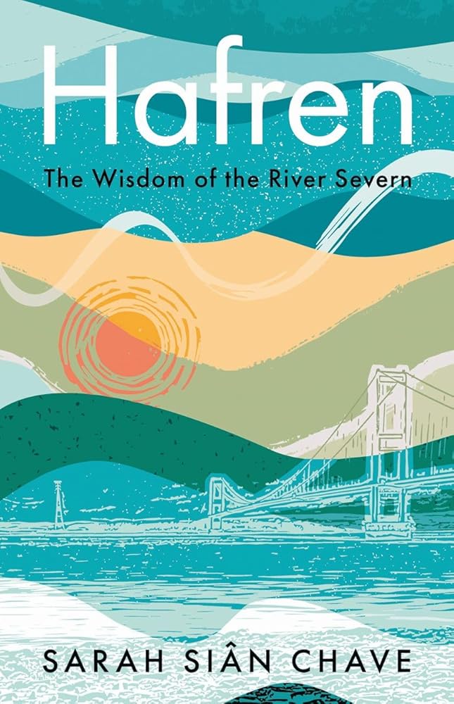 Hafren: The Wisdom of the River Severn cover image