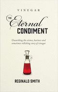 Vinegar, the Eternal Condiment cover image
